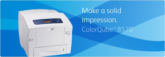 ColorQube 8570 - Make a solid impression.